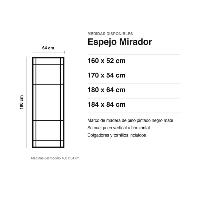 Medidas del Espejo Mirador: 160x52, 170x54, 180x64 y 184x84 cm